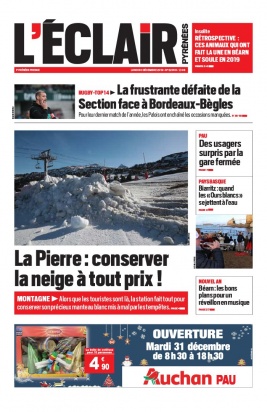 L'Éclair des Pyrénées N°22818 du 30 décembre 2019 à télécharger sur iPad