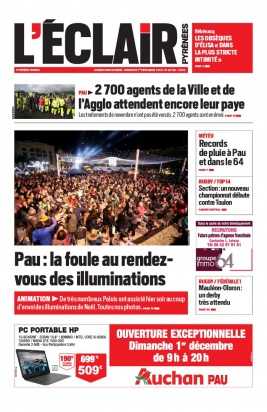 L'Éclair des Pyrénées N°22794 du 30 novembre 2019 à télécharger sur iPad