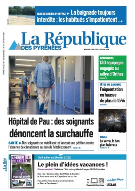 La République des Pyrénées N°20220803 du 03 août 2022 à télécharger sur iPad