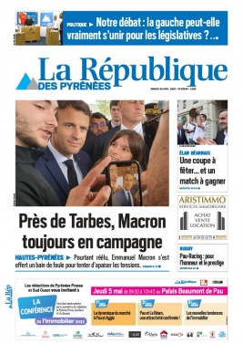 La République des Pyrénées N°20220430 du 30 avril 2022 à télécharger sur iPad