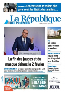 La République des Pyrénées N°20220121 du 21 janvier 2022 à télécharger sur iPad