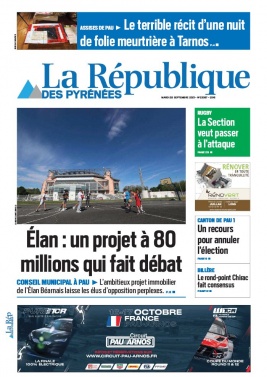 La République des Pyrénées N°20210928 du 28 septembre 2021 à télécharger sur iPad