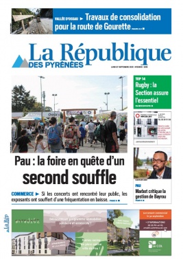 La République des Pyrénées N°20210927 du 27 septembre 2021 à télécharger sur iPad