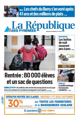La République des Pyrénées N°20210901 du 01 septembre 2021 à télécharger sur iPad