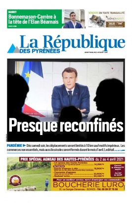 La République des Pyrénées N°20210401 du 01 avril 2021 à télécharger sur iPad