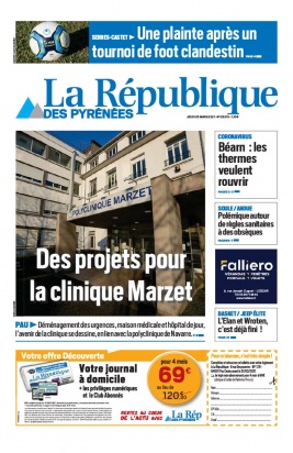 La République des Pyrénées N°20210325 du 25 mars 2021 à télécharger sur iPad