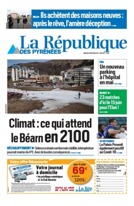 La République des Pyrénées N°20210223 du 23 février 2021 à télécharger sur iPad