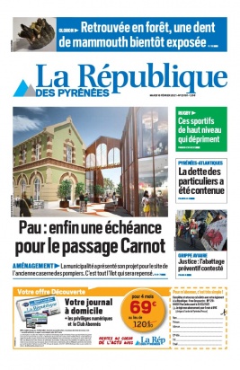 La République des Pyrénées N°20210216 du 16 février 2021 à télécharger sur iPad