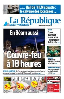 La République des Pyrénées N°20210115 du 15 janvier 2021 à télécharger sur iPad