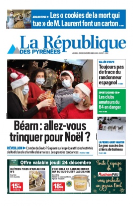 La République des Pyrénées N°20201224 du 24 décembre 2020 à télécharger sur iPad