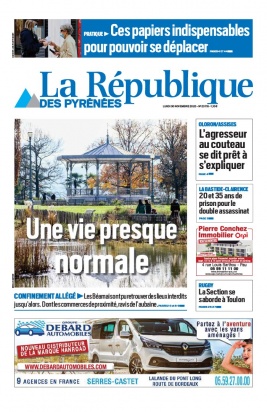 La République des Pyrénées N°20201130 du 30 novembre 2020 à télécharger sur iPad