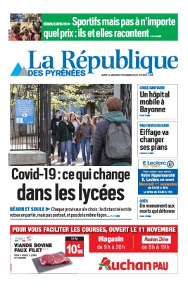 La République des Pyrénées N°20201110 du 10 novembre 2020 à télécharger sur iPad