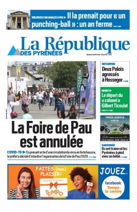 La République des Pyrénées N°20200825 du 25 août 2020 à télécharger sur iPad