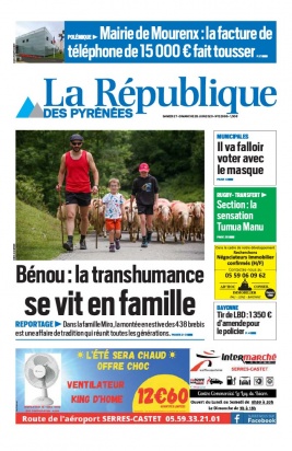 La République des Pyrénées N°20200627 du 27 juin 2020 à télécharger sur iPad