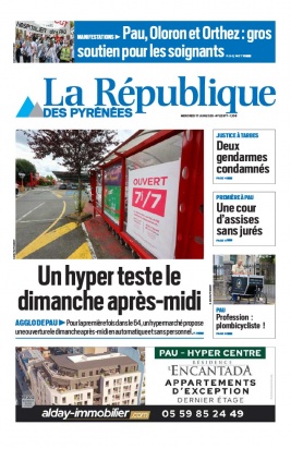 La République des Pyrénées N°20200617 du 17 juin 2020 à télécharger sur iPad