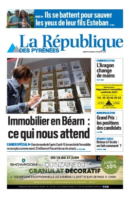 La République des Pyrénées N°20200616 du 16 juin 2020 à télécharger sur iPad