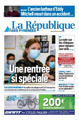 La République des Pyrénées N°20200519 du 19 mai 2020 à télécharger sur iPad