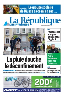 La République des Pyrénées N°20200512 du 12 mai 2020 à télécharger sur iPad