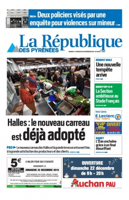 La République des Pyrénées N°20191221 du 21 décembre 2019 à télécharger sur iPad