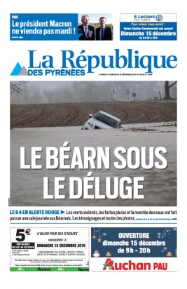 La République des Pyrénées N°20191214 du 14 décembre 2019 à télécharger sur iPad