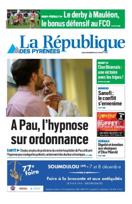 La République des Pyrénées N°20191202 du 02 décembre 2019 à télécharger sur iPad