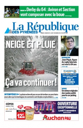 La République des Pyrénées N°20191109 du 09 novembre 2019 à télécharger sur iPad