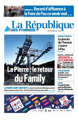 La République des Pyrénées N°20190923 du 23 septembre 2019 à télécharger sur iPad