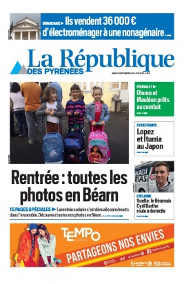 La République des Pyrénées N°20190903 du 03 septembre 2019 à télécharger sur iPad