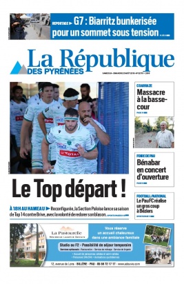 La République des Pyrénées N°20190824 du 24 août 2019 à télécharger sur iPad
