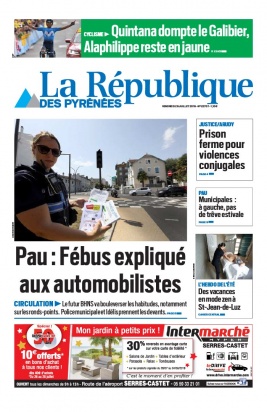 La République des Pyrénées N°20190726 du 26 juillet 2019 à télécharger sur iPad