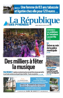 La République des Pyrénées N°20190622 du 22 juin 2019 à télécharger sur iPad
