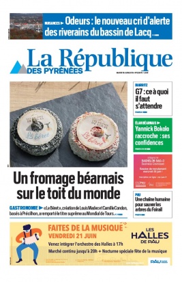 La République des Pyrénées N°20190618 du 18 juin 2019 à télécharger sur iPad