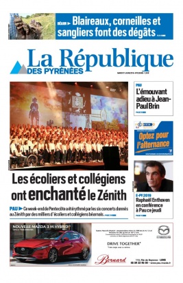 La République des Pyrénées N°20190611 du 11 juin 2019 à télécharger sur iPad