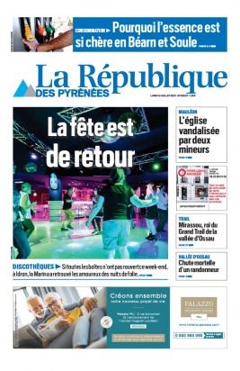 La République des Pyrénées N°20210712 du 12 juillet 2021 à télécharger sur iPad