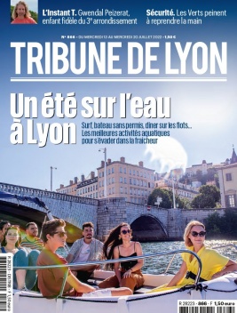 Tribune de Lyon N°866 du 14 juillet 2022 à télécharger sur iPad