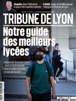 Tribune de Lyon N°802 du 22 avril 2021 à télécharger sur iPad