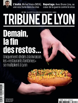 Tribune de Lyon N°793 du 18 février 2021 à télécharger sur iPad