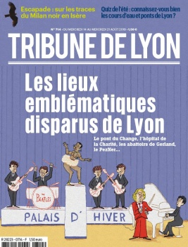 Tribune de Lyon N°714 du 14 août 2019 à télécharger sur iPad