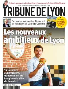 Tribune de Lyon N°690 du 28 février 2019 à télécharger sur iPad