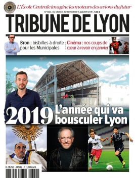 Tribune de Lyon N°682 du 03 janvier 2019 à télécharger sur iPad