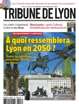 Tribune de Lyon N°667 du 20 septembre 2018 à télécharger sur iPad