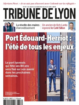 Tribune de Lyon N°657 du 12 juillet 2018 à télécharger sur iPad