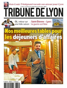 Tribune de Lyon N°650 du 24 mai 2018 à télécharger sur iPad