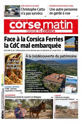 Corse Matin N°26827 du 17 septembre 2021 à télécharger sur iPad