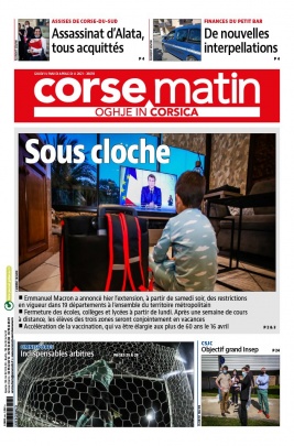 Corse Matin N°26659 du 01 avril 2021 à télécharger sur iPad