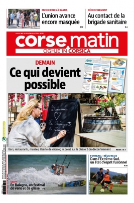 Corse Matin N°26355 du 01 juin 2020 à télécharger sur iPad