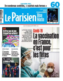 Le Parisien N°20201217 du 17 décembre 2020 à télécharger sur iPad