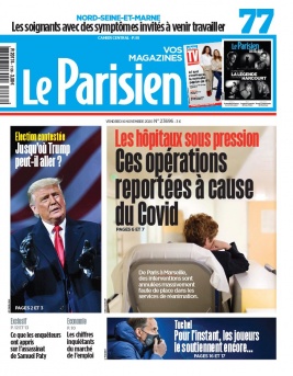 Le Parisien N°20201106 du 06 novembre 2020 à télécharger sur iPad