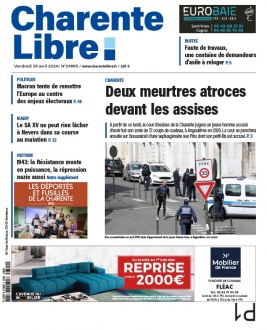 Charente Libre N°24665 du 26 avril 2024 à télécharger sur iPad