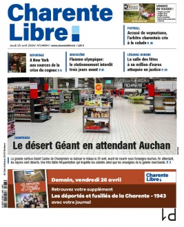 Charente Libre N°24664 du 25 avril 2024 à télécharger sur iPad